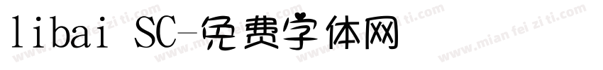 libai SC字体转换